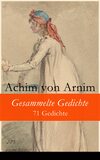 Gesammelte Gedichte - 71 Gedichte