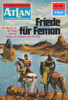 Atlan 107: Friede für Feman