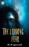 The Lurking Fear