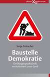 Baustelle Demokratie