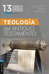 CFTE 13- Teología del Antiguo Testamento