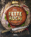 Das Fette Buch | Burger, Bier & Fritten