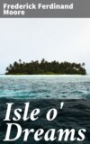 Isle o' Dreams