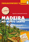 Madeira mit Porto Santo - Reiseführer von Iwanowski