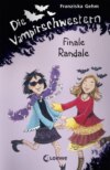 Die Vampirschwestern – Finale Randale