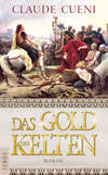 Das Gold der Kelten