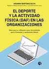 El deporte y la actividad física (DAF) en las organizaciones