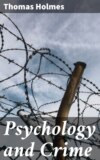 Psychology and Crime