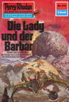 Perry Rhodan 573: Die Lady und der Barbar