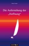 Die Auferstehung der "Hoffnung"