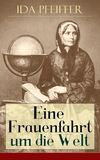 Eine Frauenfahrt um die Welt