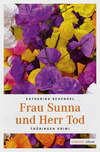 Frau Sunna und Herr Tod