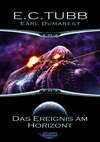 Earl Dumarest 26: Das Ereignis am Horizont