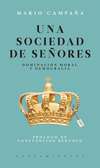 Una sociedad de señores