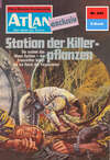 Atlan 249: Station der Killerpflanzen