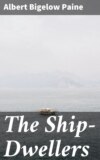 The Ship-Dwellers