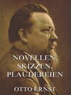 Novellen, Skizzen, Plaudereien