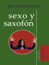 Sexo y saxofón