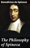 The Philosophy of Spinoza