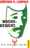 Wachsgesicht