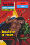 Perry Rhodan 2112: Verschollen in Tradom