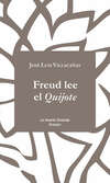 Freud lee el Quijote