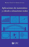 Aplicaciones de matemática y cálculo a situaciones reales