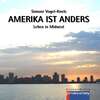 Amerika ist anders