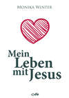 Mein Leben mit Jesus