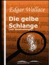 Die gelbe Schlange (mit Illustrationen)