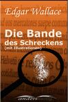 Die Bande des Schreckens (mit Illustrationen)