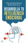 Desarrolla tu inteligencia emocional