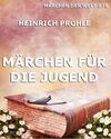 Märchen für die Jugend