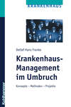 Krankenhaus-Management im Umbruch