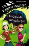 Die Vampirschwestern – Ein Sommer zum Abhängen