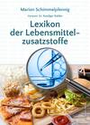 Lexikon der Lebensmittelzusatzstoffe