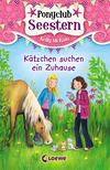 Ponyclub Seestern (Band 2) – Kätzchen suchen ein Zuhause