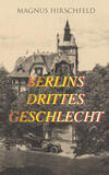 Berlins drittes Geschlecht