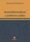 Neoconstitucionalismo y positivismo jurídico