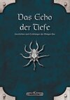 DSA: Das Echo der Tiefe - Geschichten und Erzählungen der Blutigen See