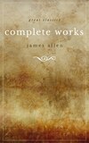 James Allen 21 Books: Complete Premium Collection