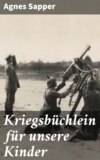 Kriegsbüchlein für unsere Kinder