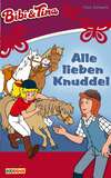 Bibi & Tina - Alle lieben Knuddel