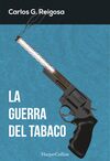 La guerra del tabaco