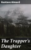 The Trapper's Daughter