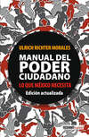 Manual del poder ciudadano. Lo que México necesita