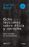 Ocho lecciones sobre ética y derecho para pensar la democracia