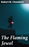 The Flaming Jewel