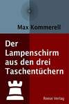 Der Lampenschirm aus den drei Taschentüchern