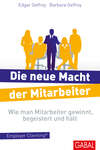 Die neue Macht der Mitarbeiter